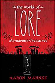 lore monstrous creatuers